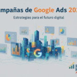 Campañas de Google Ads 2026 Campañas de google ads